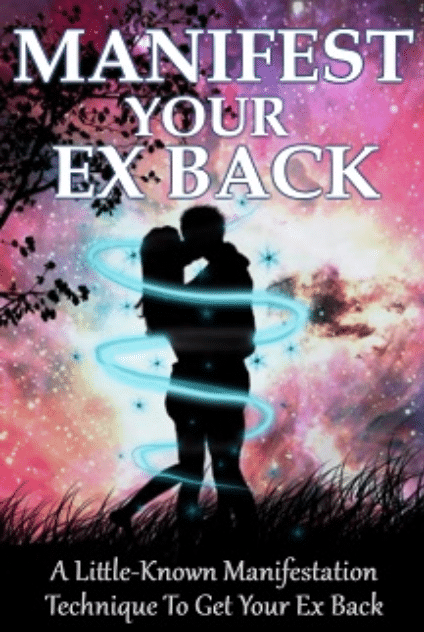 Manifest Your Ex Back - Our Review
